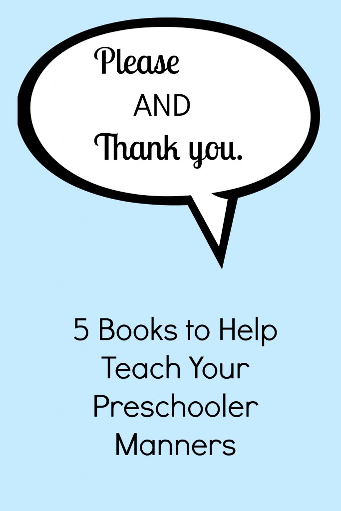 Teaching your preschooler manners