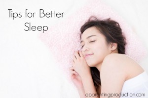 Tips for better sleep? Yes please.